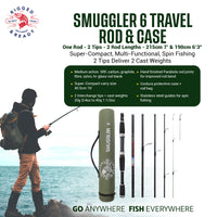 Smuggler 6 Travel Rod & Case +2 tips. 215cm 7' +190cm 6'3" Rod Options