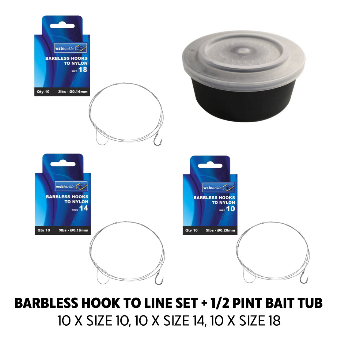 BARBLESS HOOKS TO LINE SET 10 X SIZE 10, 10 X SIZE 14, 10 X SIZE 18 = FREE 1/2 PINT BAIT TUB