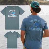 RIGGED AND READY REPORT ALL POACHERS T-SHIRT