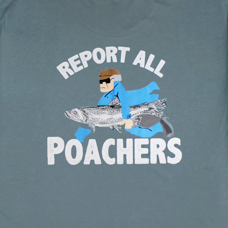 RIGGED AND READY REPORT ALL POACHERS T-SHIRT